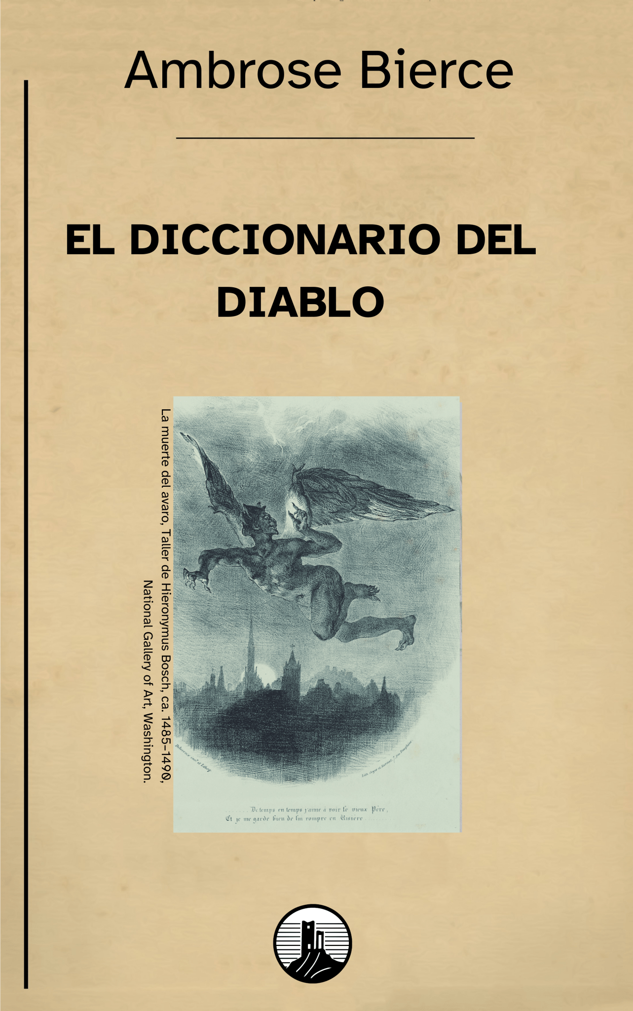El diccionario del Diablo – Ambrose Bierce - Peyrusse Servicios Editoriales