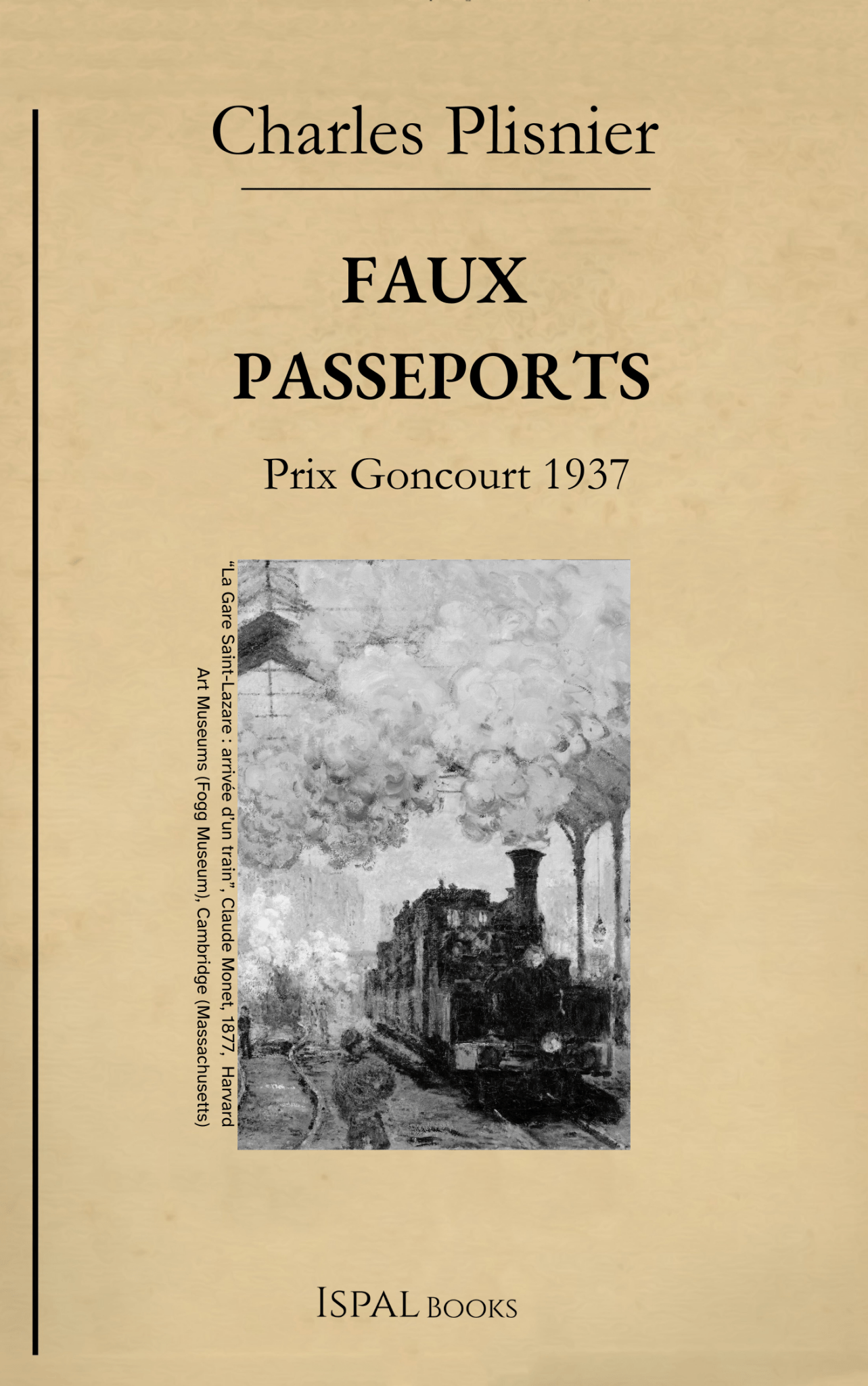 Faux passeports – Charles Plisnier - Ispalbooks - Peyrusse Servicios Editoriales