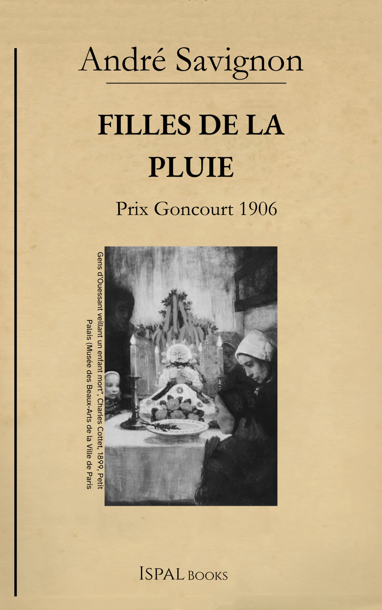 Filles de la pluie – André Savignon - Ispalbooks - Peyrusse Servicios Editoriales