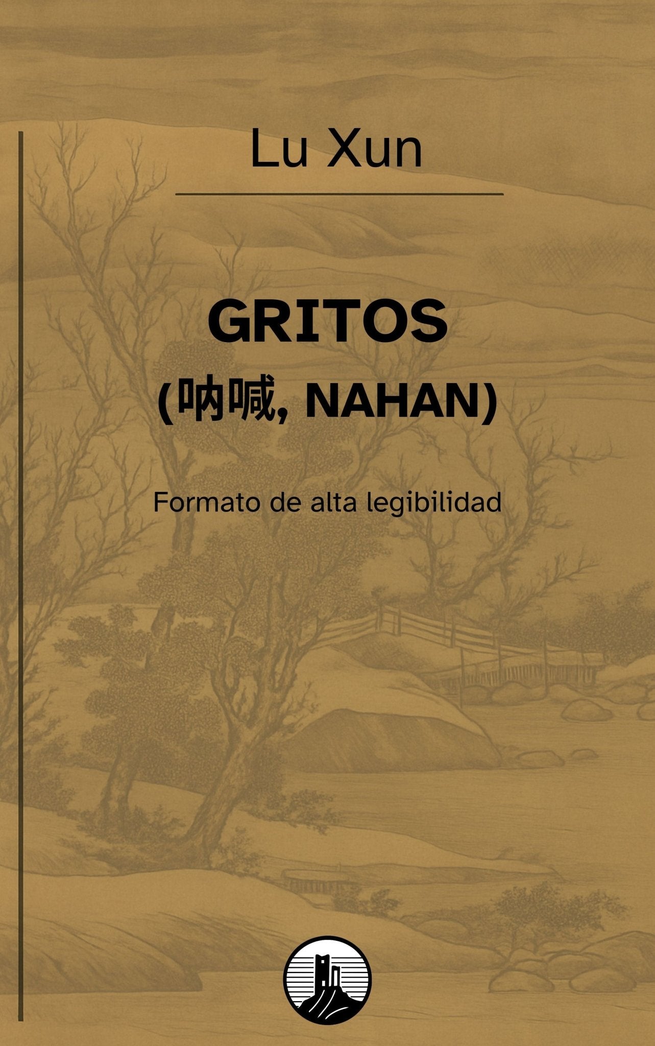 Gritos – Lu Xun - Peyrusse Servicios Editoriales