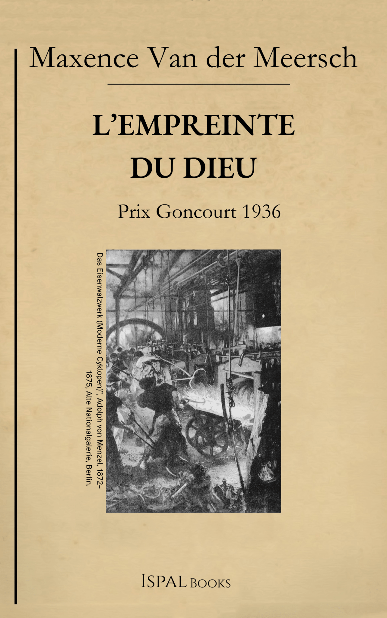 L’Empreinte du dieu – Maxence Van der Meersch - Ispalbooks - Peyrusse Servicios Editoriales