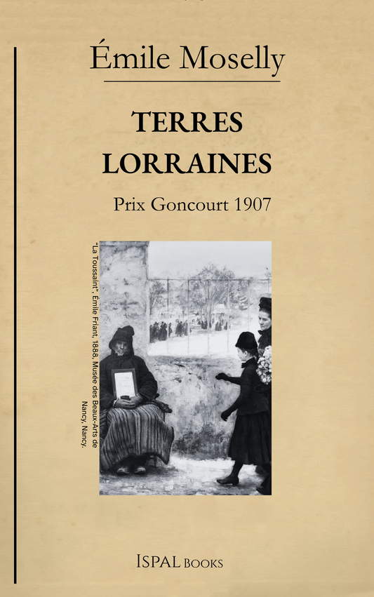 Terres lorraines – Émile Moselly