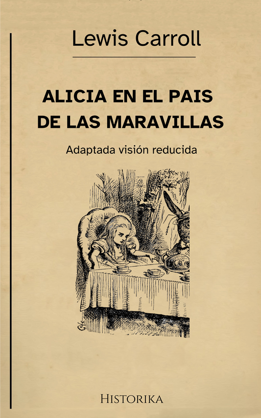 Alicia en el país de las maravillas – Lewis Carroll