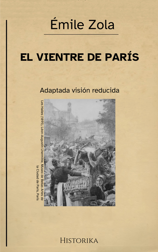The Belly of Paris – Émile Zola (Reduced Vision)