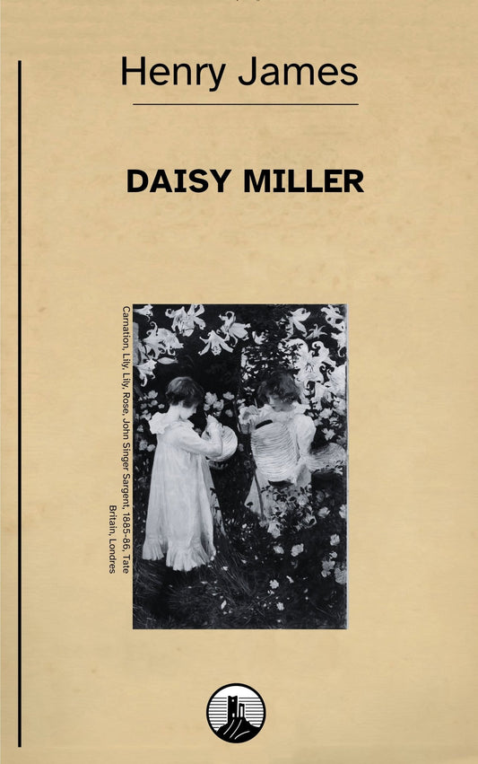 Daisy Miller – Henry James - Peyrusse Servicios Editoriales