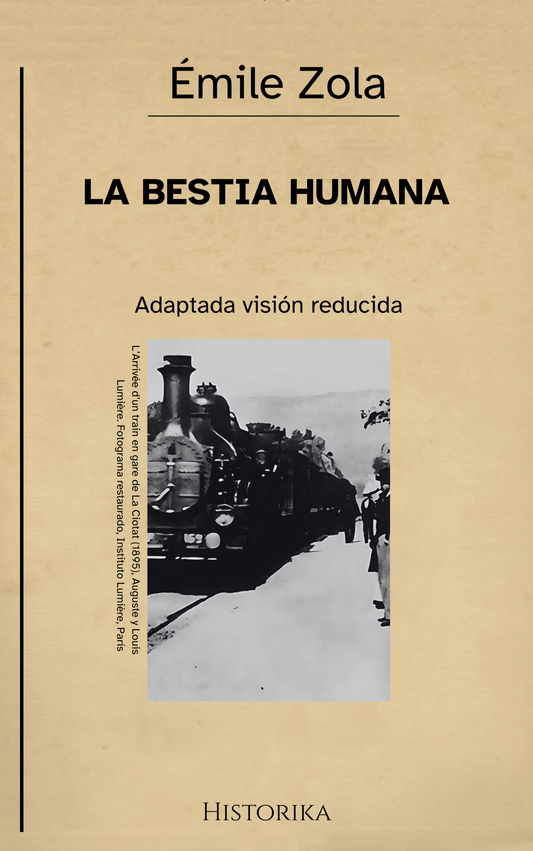 La bestia humana – Émile Zola (Visión reducida) - Peyrusse Space