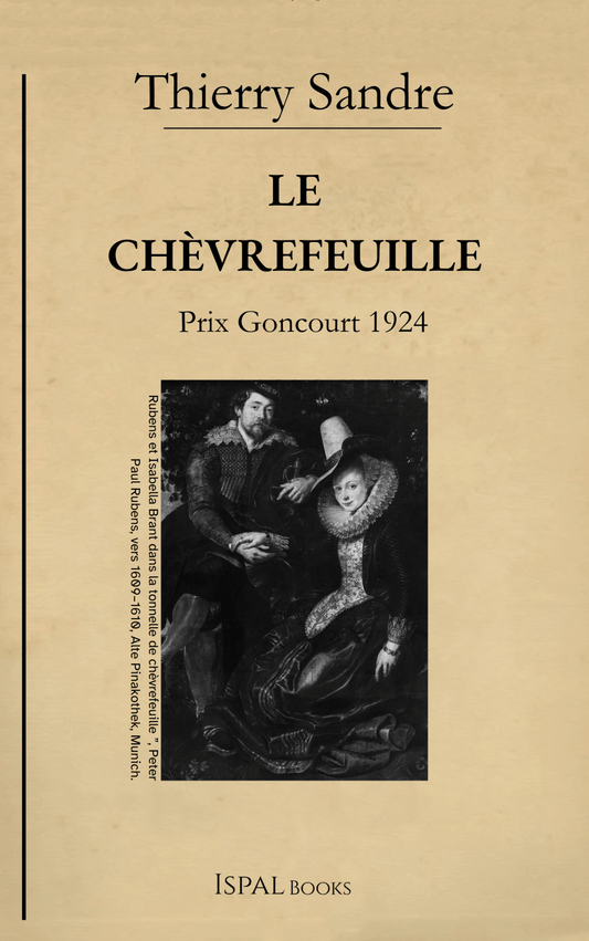 Le Chèvrefeuille – Thierry Sandre - Ispalbooks - Peyrusse Servicios Editoriales