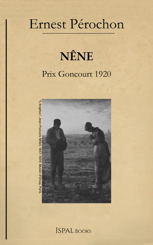 Nêne – Ernest Pérochon - Ispalbooks - Peyrusse Servicios Editoriales