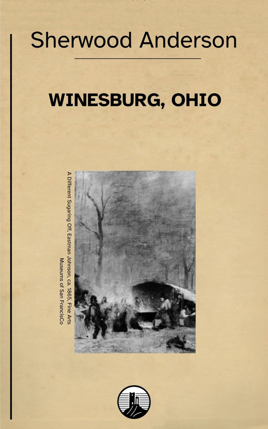 Winesburg, Ohio – Sherwood Anderson - Peyrusse Servicios Editoriales